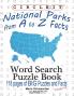 Circle It National Parks from A to Z Facts Word Search Puzzle Book