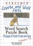 Circle It Coyote and Wolf Facts Pocket Size Word Search Puzzle Book