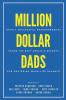 Million Dollar Dads
