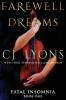 Farewell To Dreams: a Novel of Fatal Insomnia: 1 (Fatal Insomnia Medical Thrillers)