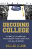 Decoding College