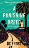 A Punishing Breed