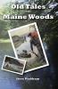 Old Tales of the Maine Woods