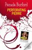 Perforating Pierre: 3 (Jane Delaney Mysteries)