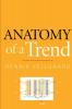 Anatomy of a Trend
