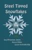 Steel Tipped Snowflakes 1