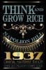 Think and Grow Rich - 1937 Original Masterpiece