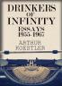 Drinkers of Infinity: Essays 1955-1967