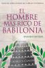 El Hombre Más Rico De Babilonia [The Richest Man In Babylon]