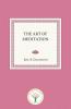 The Art of  Meditation