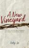 A New Vineyard