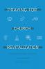 Praying for Church Revitalization