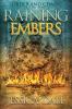 Raining Embers: 1 (Order and Chaos)