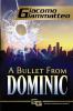 A Bullet From Dominic: A Connie Gianelli Mystery