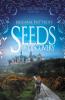 Seeds of Discovery: 1 (Dusk Gate Chronicles)