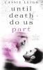 Until Death Do Us Part: 1 (Haunted Romance)