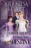 Lord Dearborn's Destiny: 3 (Hiatt Regency Classics)