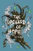 The Orchard Of Hope: 2 (Kingdom Wars)