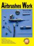 How Airbrushes Work