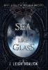 A Sea Like Glass: 3 (Madness Method)