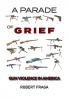 A Parade of Grief