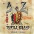 The A to Z Book of Turtle Island Land of the Native American
