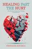 Healing Past the Hurt