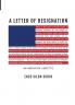A Letter of Resignation: An American Libretto