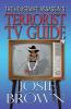 The Housewife Assassin's Terrorist TV Guide: 14