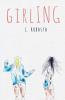 Girling (Driftless Unsolicited Novella)