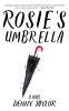 Rosie's Umbrella: New 2017 Edition