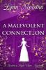 A Malevolent Connection
