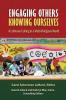 Engaging Others Knowing Ourselves