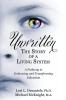 Unwritten The Story of a Living System: A Pathway to Enlivening and Transforming Education