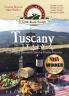 Tuscany Italy: Small-town Itineraries for the Foodie Traveler