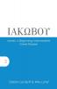 James: A Beginning-Intermediate Greek Reader: 3 (Accessible Greek Readers and Online Resources)