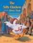 The Silly Chicken: English-Urdu Edition (Teaching Stories)