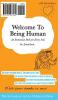 Welcome To Being Human (All-In-One Edition): An Instruction Book for Every Soul