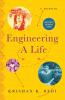 Engineering a Life