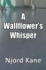 A Wallflower's Whisper