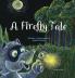 A Firefly Tale
