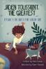Jaden Toussaint the Greatest Episode 1