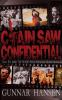 Chain Saw Confidential