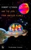 ROBERT D'SOUZA AND THE GIRL FROM ANOTHER PLANET