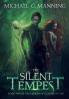 The Silent Tempest: 2 (Embers of Illeniel)