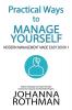 Practical Ways to Manage Yourself: Modern Management Made Easy Book 1