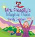 Mrs. Picadilly's Magical Place
