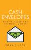 Cash Envelopes: You've Never Had So Much Money