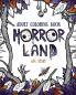 Adult coloring book: Horror Land: 1