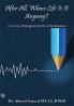 After All Whose Life Is It Anyway?: A Socio-Biological Sketch on Euthanasia